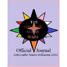 Kazan Hobi Independently Published The Galactic Solar Wars Official Journal