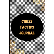 Kazan Hobi Independently Published Chess Annotation Log | Chess Opening Journal: 120 Pages Chess Tactics Journal; Chess Notation Book
