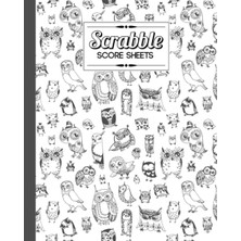 Kazan Hobi Scrabble Score Sheet: Owls Scrabble Score Sheet, Scrabble Game Record Book For Up To 4 Players, Scrabble Game Sheets For Board Game Words Building, 121 Pages, Size 8" x 10"