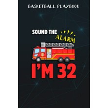Kazan Hobi Basketball Playbook :fire Truck 32ND Birthday Firefighter 32 Years Old: Gifts For Grandpa:organizer Notebook For Drawing Up Basketball Plays And ... Gifts For Basketball Coaches,birthday Gifts