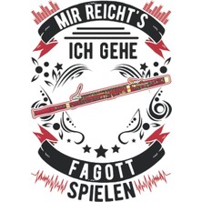 Kazan Hobi Fagott Notizbuch: Mir Reicht's Ich Gehe Fagott Spielen Fagottist / 6x9 Zoll / 120 Karierte Seiten Seiten (German Edition)