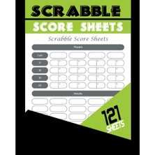 Kazan Hobi Independently Published Scrabble Score Sheets: Score Keeper Notebook Scrabble Score Cards, Scrabble Score Keeper