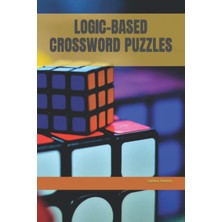 Kazan Hobi Independently Published Logıc-Based Crossword Puzzles