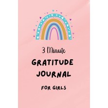 Kazan Hobi Independently Published 3 Minute Gratitude Journal For Kids: 120 Days Of Gratitude And Thankfulness For Kids Ages 5-10