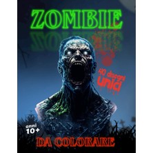 Kazan Hobi Independently Published Zombıe: Libro Da Colorare A4 Per Ragazzi Ed Adulti, 40 Disegni Unici E Spaventosi Da Colorare, Regalo Per Halloween, Libro Horror, Regalo Perfetto (Italian Edition)