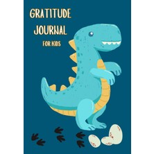 Kazan Hobi Independently Published Dinosaur Gratitude Journal For Kids