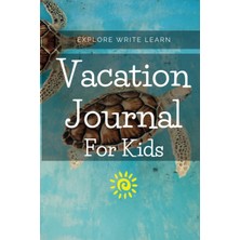 Kazan Hobi Independently Published Kids Vacation Journal