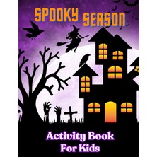 Kazan Hobi Independently Published Spooky Season Halloween Activity Book For Kids, 8.5 x 11 Inches, 85 Pages Of Activities With Answers