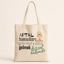 Mor Mürekkep Aptal Insanları Görmezden Gelmek Baskılı Bez Çanta