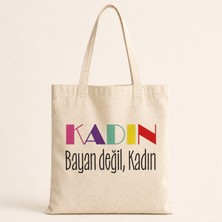 Mor Mürekkep Kadın Bayan Değil Baskılı Bez Çanta