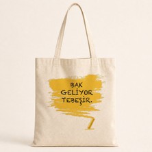 Mor Mürekkep Bak Geliyor Tebeşir Baskılı Bez Çanta