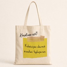 Mor Mürekkep Kendime Not Koleksiyon Olarak Kendimi Topluyorum Baskılı Bez Çanta