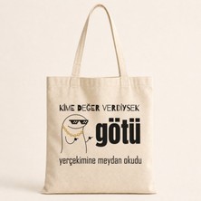 Mor Mürekkep Kime Değer Verdiysek Götü Yerçekimine Meydan Okudu Baskılı Bez Çanta