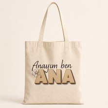 Mor Mürekkep Anayım Ben Ana Baskılı Bez Çanta