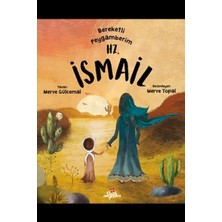 Bereketli Peygamberim Hz. Ismail