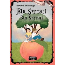 Yediveren Çocuk Bir Şeftali Bin Şeftali