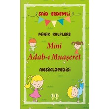 Doksan Dokuz Yayınları Minik Kalplere Mini Adab-I Muaşeret Ansiklopedisi