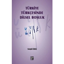 Gazi Kitabevi Türkiye Türkçesinde Dilsel Boşluk