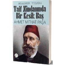 Herdem Kitap Taif Zindanında Bir Kesik Baş - Ahmet Mithat Paşa