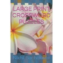 Kazan Hobi Independently Published Large Prınt Crossword Puzzles