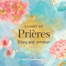 Kazan Hobi Carnet De Prières Dieu Est Amour: Journal De Prières Et De Gratitudes. Journal De Dévotion Et De Prière Guidée. Un Carnet De Prières Avec Des ... Et Des Versets De La Bible Sur Chaque Page.