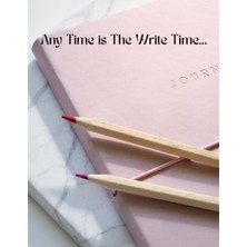 Kazan Hobi Independently Published Any Time Is The Write Time...: Daily Journal