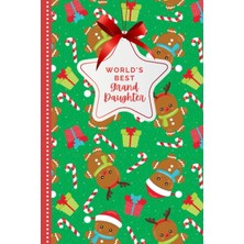 Kazan Hobi World’s Best Granddaughter: Gingerbread Candy Cane Pattern On Green / Small 6x9 To Do List Notebook And Christmas Card Combo / Fun Gift Or Stocking ... From Grandpa Grandma Grandparent