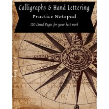 Kazan Hobi Calligraphy & Hand Lettering Practice: Contemporary Calligraphy Slant Angle Lined Guide 3mm To 8mm, Alphabet Practice & Dot Grid Paper Practice Sheets. Compass Cover: Practice Sheets