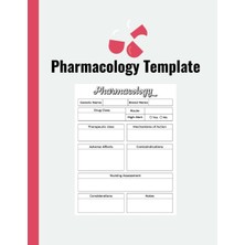 Kazan Hobi Independently Published Nursing Pharmacology Blank Medication Template Notebook
