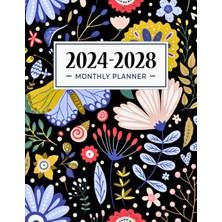 Kazan Hobi 2024-2028 Monthly Planner: 5 Years From January 2024 Through December 2028 With Holidays And Inspirational Quotes- Vibrant Flowers Cover