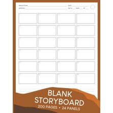 Kazan Hobi Independently Published Blank Storyboard: 24 Panels Of 16:9 Frames (4x6), Professional Sketchbook For Directors, Animators, And Students For Film Making, Storytelling