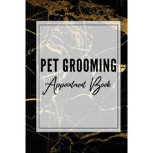 Kazan Hobi Independently Published Pet Grooming Appointment Book : Daily Calendar 2024, 2025, 2026 For Pet Parents And Pet Lover Or Groomer : 30 Minutes Slots From 7 Am-7 Pm