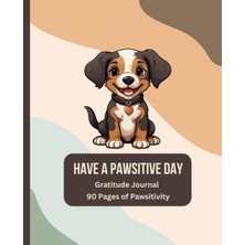 Kazan Hobi Independently Published Pawsitive Journal: Gratitude Journal For Kids