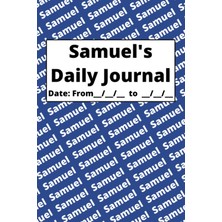 Kazan Hobi Independently Published Personalized Daily Journal - Samuel: Blue Cover