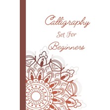 Kazan Hobi Independently Published Calligraphy Set For Beginners: 120 Sheet Of Calligraphy Practice Paper Hand Lettering Workbook, Practice Calligraphy Workbook For Beginners, Adults & Teens, 8.5 x 11 Inches.