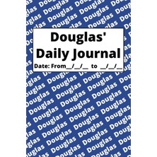 Kazan Hobi Independently Published Personalized Daily Journal - Douglas: Blue Cover