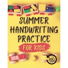 Kazan Hobi Independently Published Summer Handwriting Practice Paper For Kids: 180-PAGE Easy To Use Dotted Lined Paper Notebook. - Blank 8.5×11 Inch Handwriting Practice Paper For Kids-All Age.