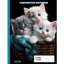 Kazan Hobi Kıttens Composıtıon Notebook Wıde Ruled: Story Journal/exercise Book With Wider Lines For Children | Perfect For Elementary Students | Composition School Exercise Book With Cute Cats Cover