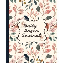 Kazan Hobi Independently Published Awaken Your Creativity: 30 Days With The Daily Pages Journal For Writers, Artists, And Dreamers.