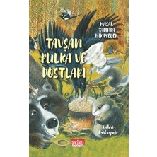 Selen Tavşan Pulka ve Dostları