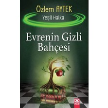 Evrenin Gizli Bahçesi - Yeşil Halka