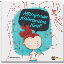 Bal Porsuğu Yayınları : Hikayemin Kahramanı Kim?