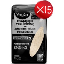 Yayla Osmancık Yerli Pirinç ve Zenginleştirilmiş Pirinç Ürünü (A+B9+Fe) 1 kg  X15