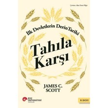 Renas Store Tahıla Karşı - Ilk Devletlerin Derin Tarihi