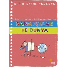 Renas Store Çıtır Çıtır Felsefe 33 - Sanatçılar ve Dünya