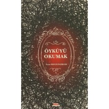 Okuryazar Yayınevi Öyküyü Okumak Feyza Hepçilingirler