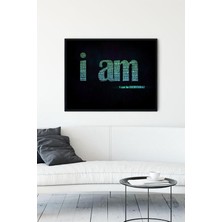 Kazan Hobi Postermanya (PSTER12478) I Am Motivasyon Çerçeveli Tablo (40X50CM)