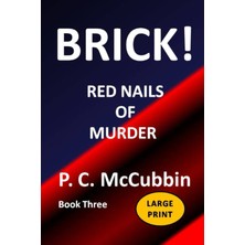 Kazan Hobi Independently Published Brıck! Red Nails Of Murder Large Print
