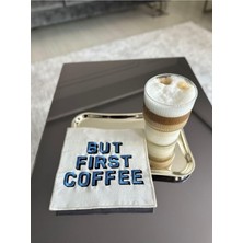 Kazan Hobi Linda Mia But First Coffee Desenli Kokteyl Peçete