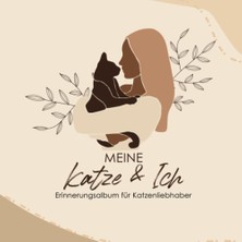 Kazan Hobi Independently Published Erinnerungsbuch Meine Katze & Ich: Fotoalbum Katzenliebhaber Geschenk Zum Ausfüllen Für Erinnerungen (German Edition)